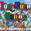 Too Much Marios